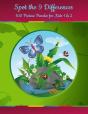 Spot The 9 Differences - 100 Picture Puzzles For Kids 1 & 2 - Preview
