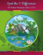 Spot The 9 Differences - 150 Picture Puzzles For Kids 1, 2 & 3 - Preview