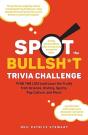 Spot The Bullsh*T Trivia Challenge - Preview