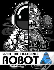 Spot The Difference Robot!