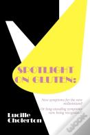 Spotlight On Gluten