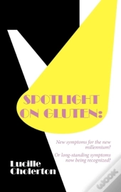 Spotlight On Gluten