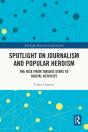 Spotlight On Journalism And Popular Heroism - Preview