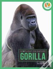 Spotlight On Nature: Gorilla