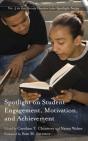 Spotlight On Student Engagement, Motivation, And Achievement - Preview