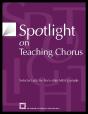 Spotlight On Teaching Chorus - Preview