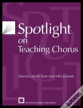 Spotlight On Teaching Chorus