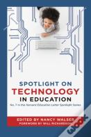 Spotlight On Technology In Education