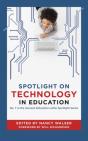 Spotlight On Technology In Education - Preview