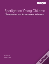 Capa do artigo Spotlight On Young Children: Observation And Assessment, Volume 2