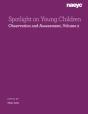 Spotlight On Young Children: Observation And Assessment, Volume 2 - Preview