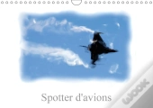 Spotter D Avions Calendrier Mural 2018 Din A4 Horizontal
