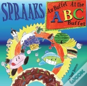 Spraaks At The Abc Buffet - Au Buffet Abc