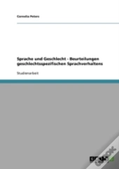 Sprache Und Geschlecht  - Beurteilungen Geschlechtsspezifischen Sprachverhaltens