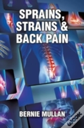 Sprains, Strains And Back Pain