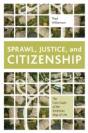 Sprawl, Justice, And Citizenship - Preview