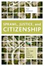 Sprawl, Justice, And Citizenship - Preview