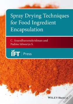 Capa do artigo Spray Drying Techniques For Food Ingredient Encapsulation