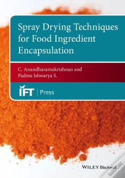 Capa do artigo Spray Drying Techniques For Food Ingredient Encapsulation