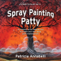 Spray Painting Patty - Preview