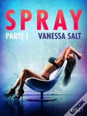 Capa do artigo Spray - Parte I - Conto Erótico