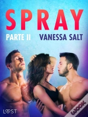Capa do artigo Spray Parte II - Conto Erótico