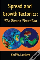 Spread And Growth Tectonics