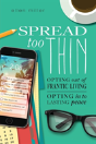 Spread Too Thin - Preview