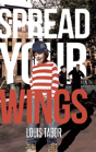 Spread Your Wings - Preview