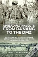 Spreading Ink Blots From Da Nang To The Dmz