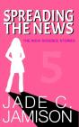 Spreading The News - Preview