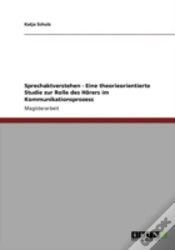 Capa do artigo Sprechaktverstehen - Eine Theorieorientierte Studie Zur Rolle Des Haã‚Â¶Rers Im Kommunikationsprozess