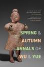 Spring And Autumn Annals Of Wu And Yue - Preview
