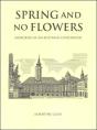 Spring And No Flowers - Preview