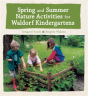Spring And Summer Nature Activities For Waldorf Kindergartens - Preview