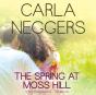Spring At Moss Hill - Preview