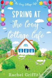 Capa do artigo Spring At The Cosy Cottage Cafe