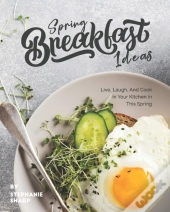 Spring Breakfast Ideas