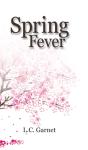Spring Fever - Preview