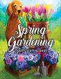 Spring Gardening Coloring Book - Preview