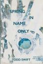 Spring In Name Only - Preview