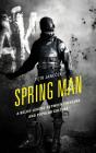 Spring Man - Preview