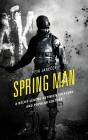 Spring Man - Preview
