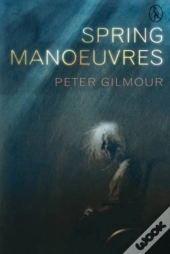 Spring Manoeuvres