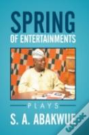 Spring Of Entertainments