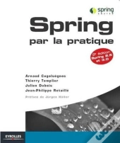 Spring Par La Pratique (2e Édition)
