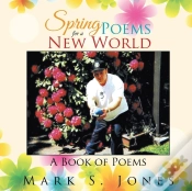 Capa do artigo Spring Poems For A New World