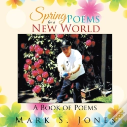 Capa do artigo Spring Poems For A New World