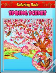 Spring Scenes Coloring Book