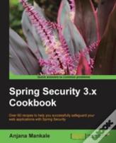 Spring Security 3.X Cookbook